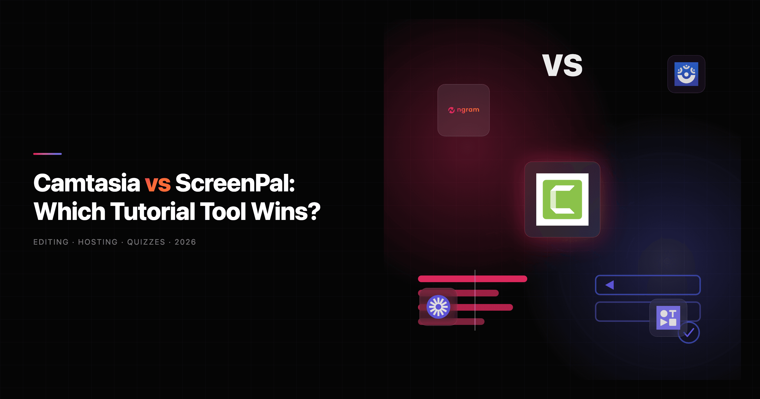 Camtasia vs ScreenPal: Which Tutorial Tool Wins in 2026