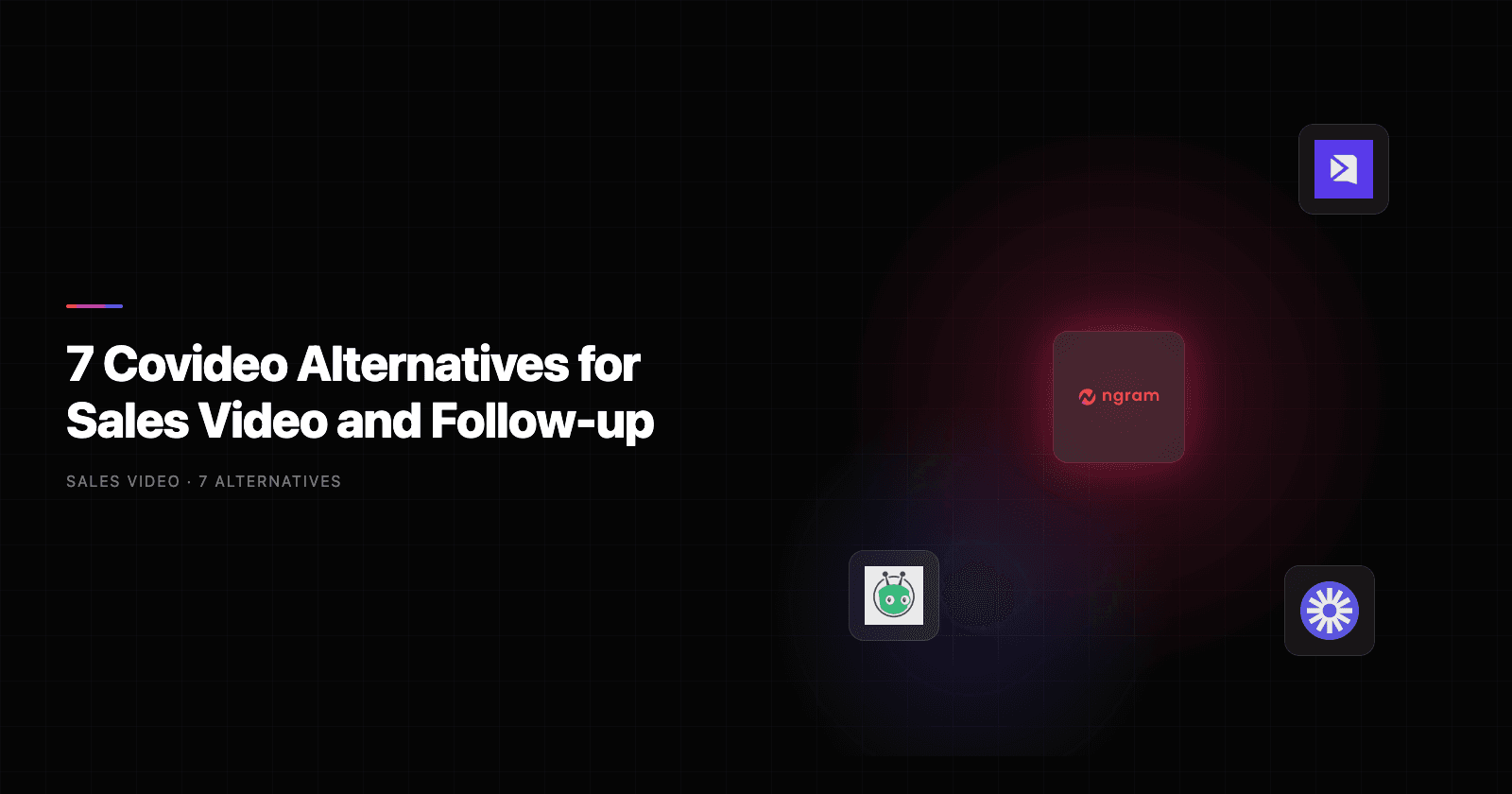 7 Covideo Alternatives for Sales Video and Follow-up