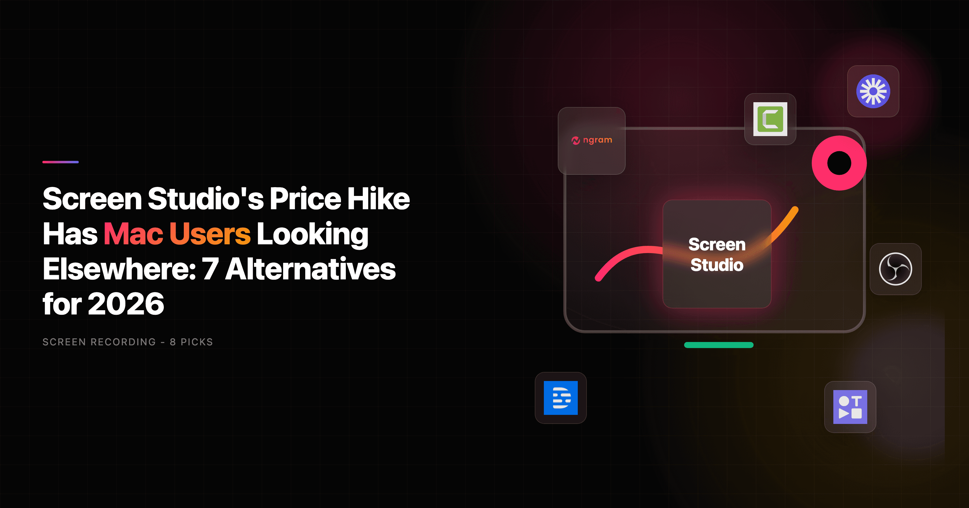 8 Best Screen Studio Alternatives for 2026