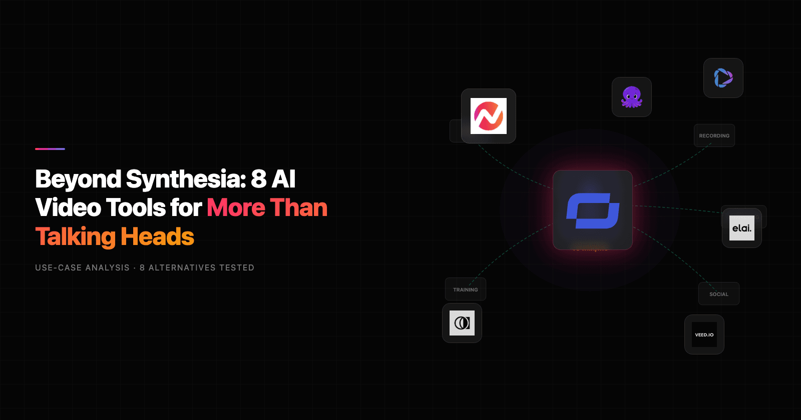 Beyond Synthesia: 8 AI Video Tools for More Than Talking Heads