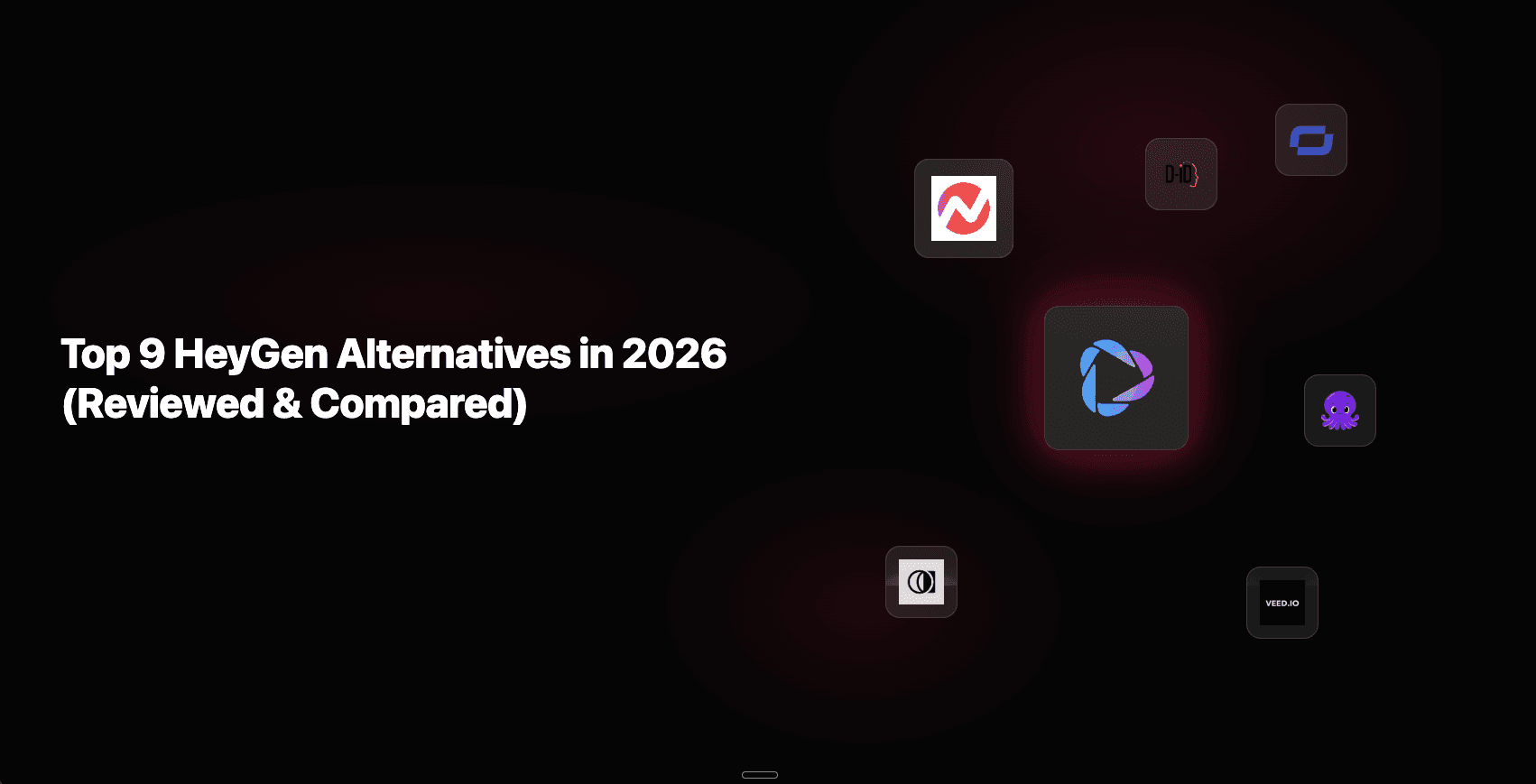 Top 9 AI Video Creator Alternatives to HeyGen in 2026 (Reviewed & Compared)