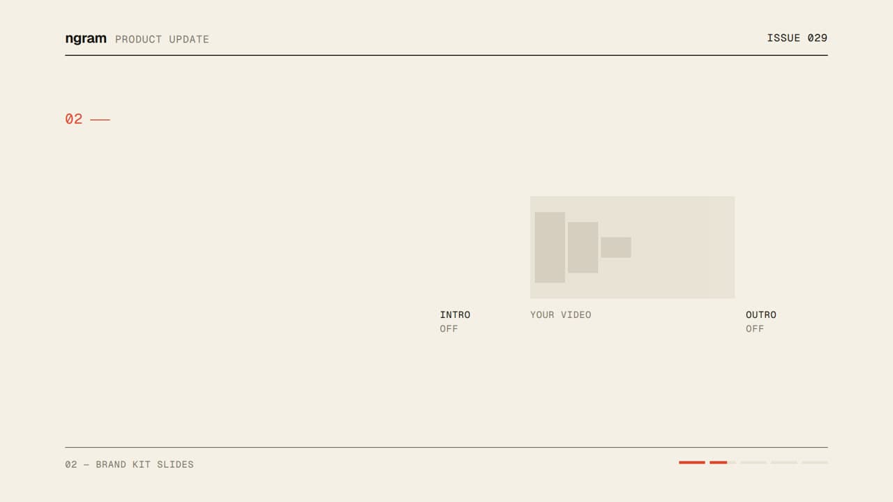 Issue 029 — Brand slides, pasted media, and direct editing