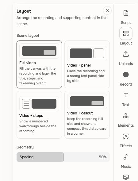 Screencast Layout rail with Full video, panel, steps, and callout options