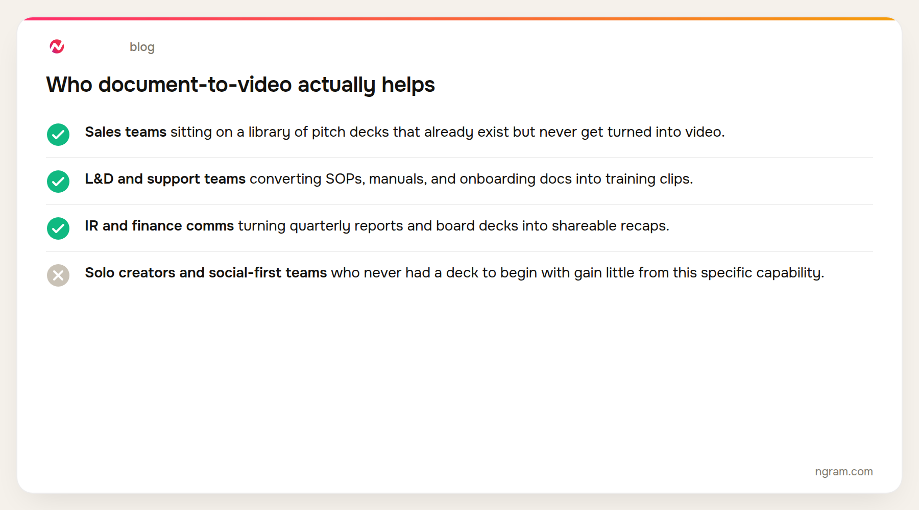 Checklist: who document-to-video helps most - sales teams with pitch decks, L&D and support teams with SOPs and manuals, finance and IR teams with quarterly reports, and less benefit for solo creators without an existing deck